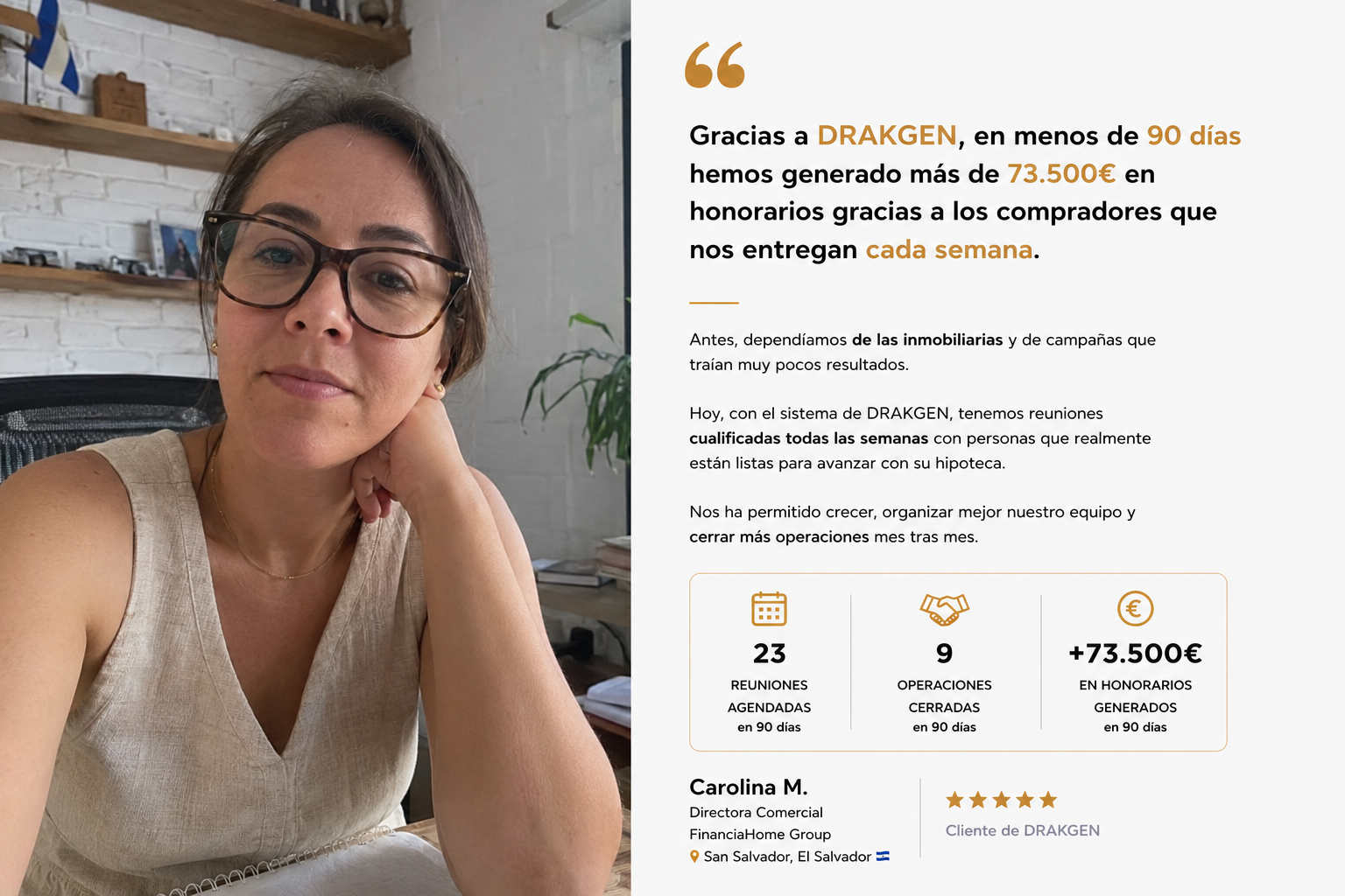 Caso de éxito DRAKGEN — Carolina M.
