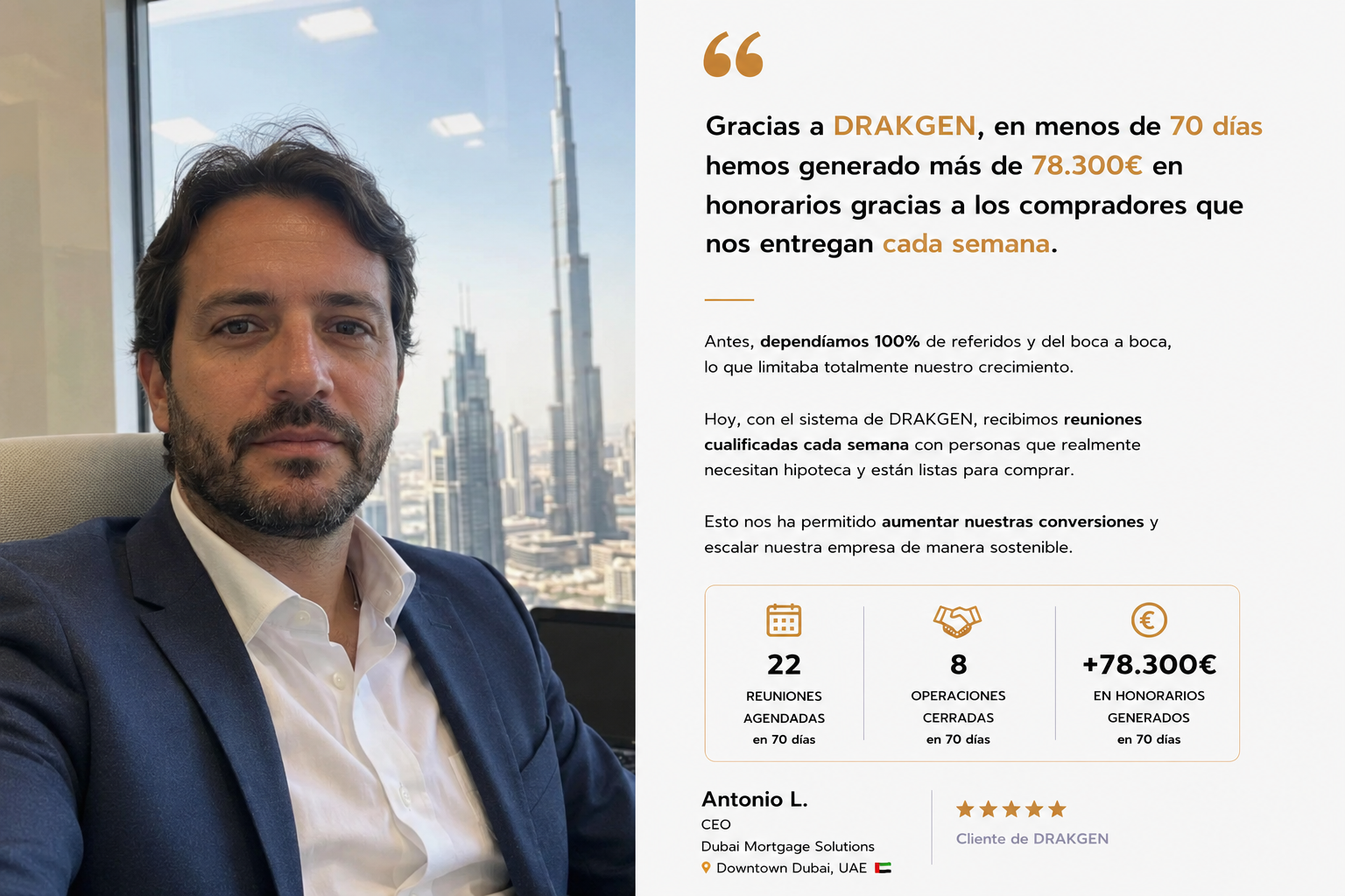 Caso de éxito DRAKGEN — Antonio L., Dubai
